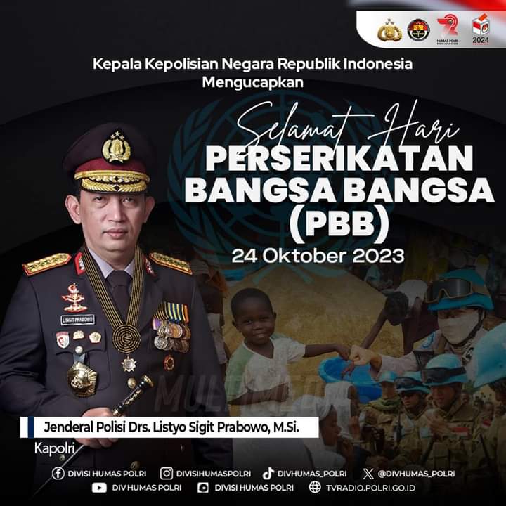Kapolri Listyo Sigit: Selamat Hari Perserikatan Bangsa Bangsa