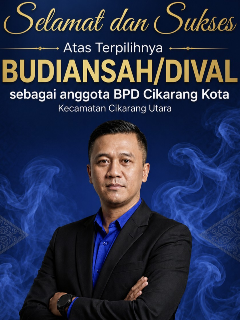 Budiansah Alias Bang Dival Resmi Terpilih Menjadi Anggota BPD Desa Cikarang Kota Periode 2026–2034