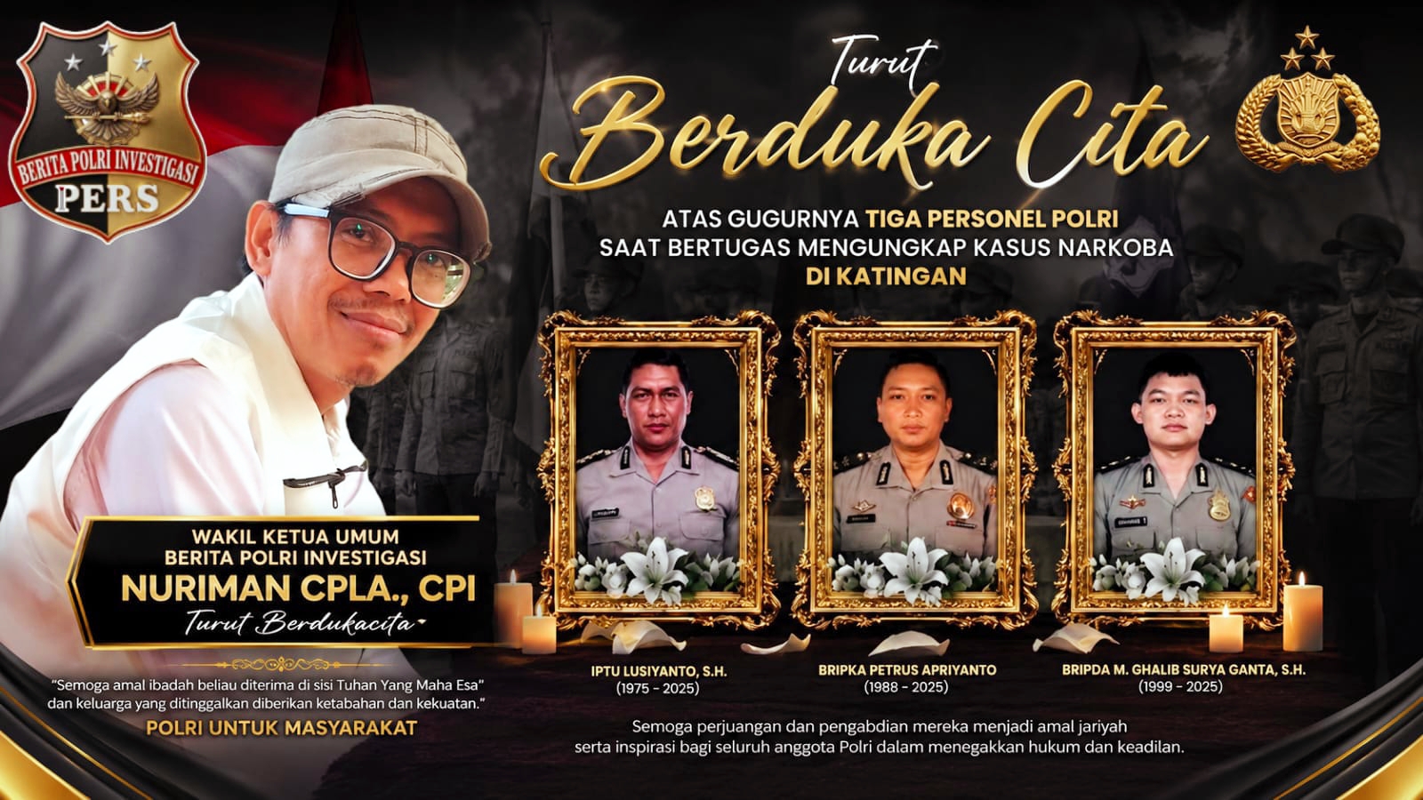 Berantas Narkoba hingga Titik Darah Terakhir, Nuriman Apresiasi Dedikasi Tiga Personel Polri yang Gugur